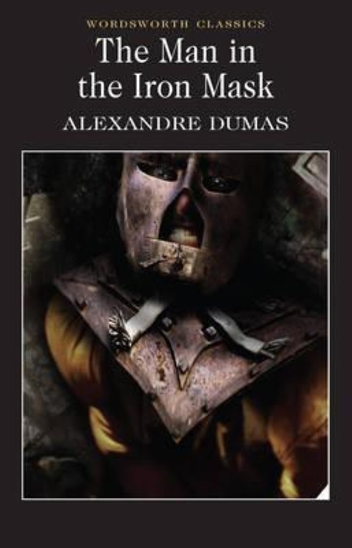 The Man in the Iron Mask (Wordsworth Classics)