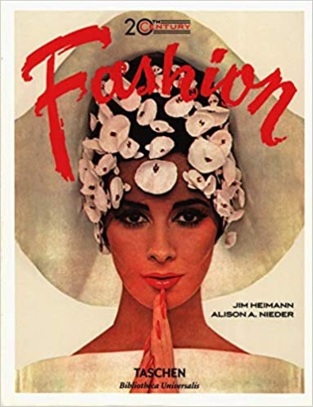 20TH-CENTURY FASHION: 100 YEARS OF APPAREL ADS (BIBLIOTHECA UNIVERSALIS)