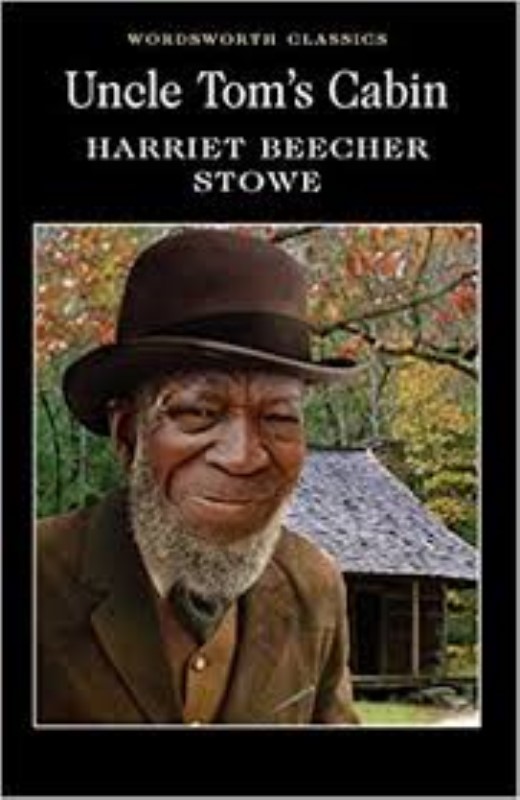 Uncle Tom's Cabin (Wordsworth Classics)