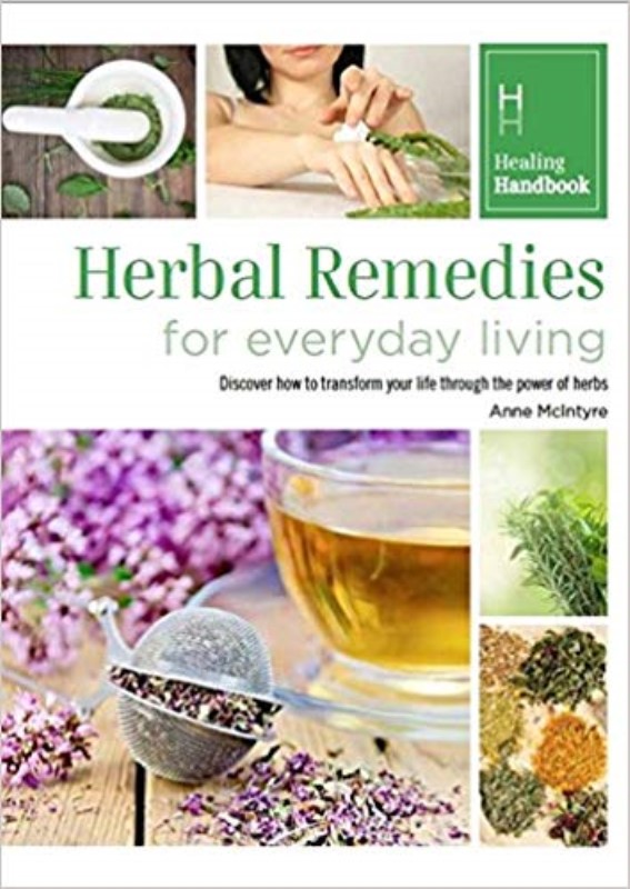 Herbal Remedies for Everyday Living (Healing Handbooks)