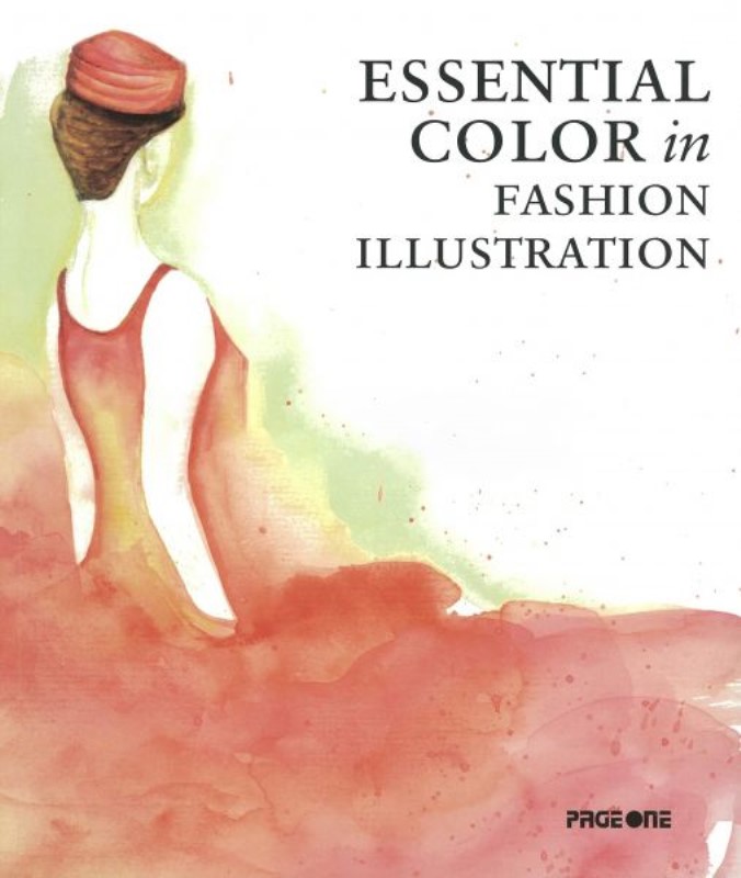 Essential Color In Fashion Illustration - Paperback