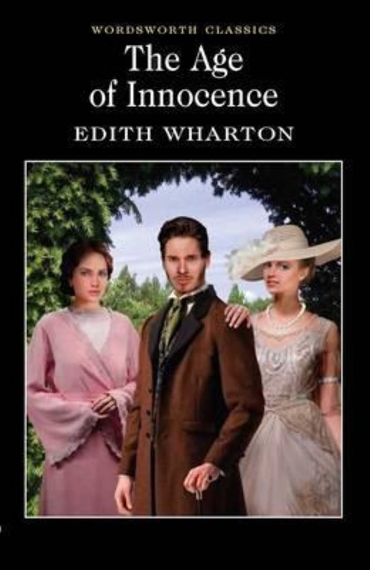 Age of Innocence (Wordsworth Classics)