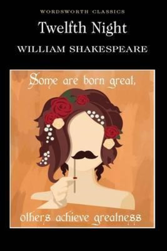 Twelfth Night (Wordsworth Classics)