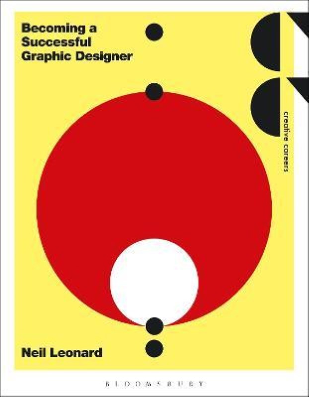 (BECOMING A SUCCESSFUL GRAPHIC DESIGNER (REQUIRED READING RANGE