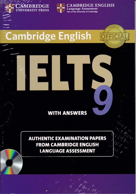 CAMBRIDGE ENGLISH IELTS 9  EXAMINATION PAPERS +CD