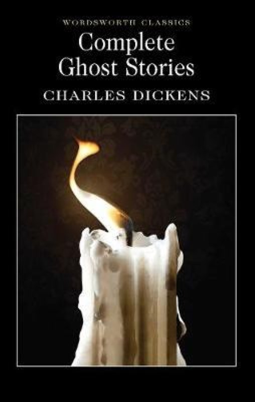 Complete Ghost Stories (Wordsworth Classics)