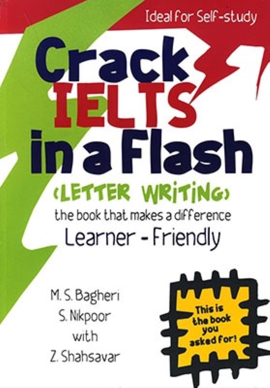 CRACK IELTS IN A FLASH LETTER WRITING