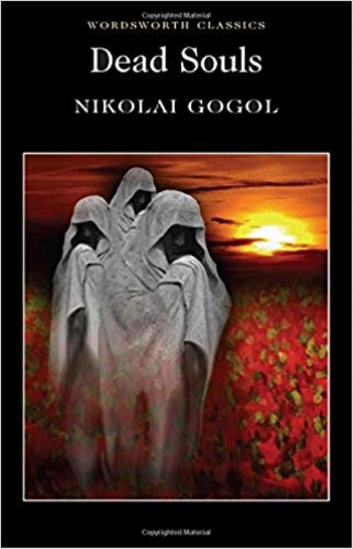 Dead Souls (Wordsworth Classics)