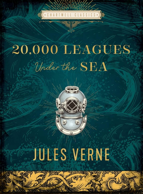 TWENTY THOUSAND LEAGUES UNDER THE SEA CHARTWELL CLASSICS