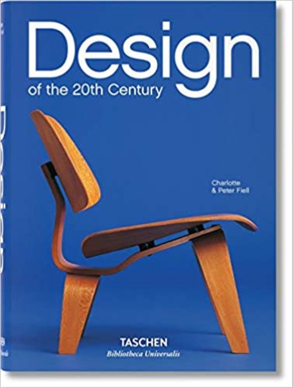 DESIGN OF THE 20TH CENTURY (25) (BIBLIOTHECA UNIVERSALIS)