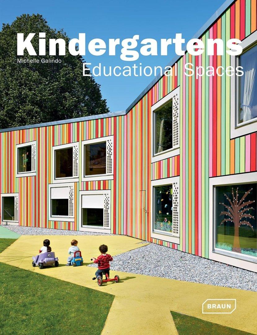 Kindergartens- Educational Spaces