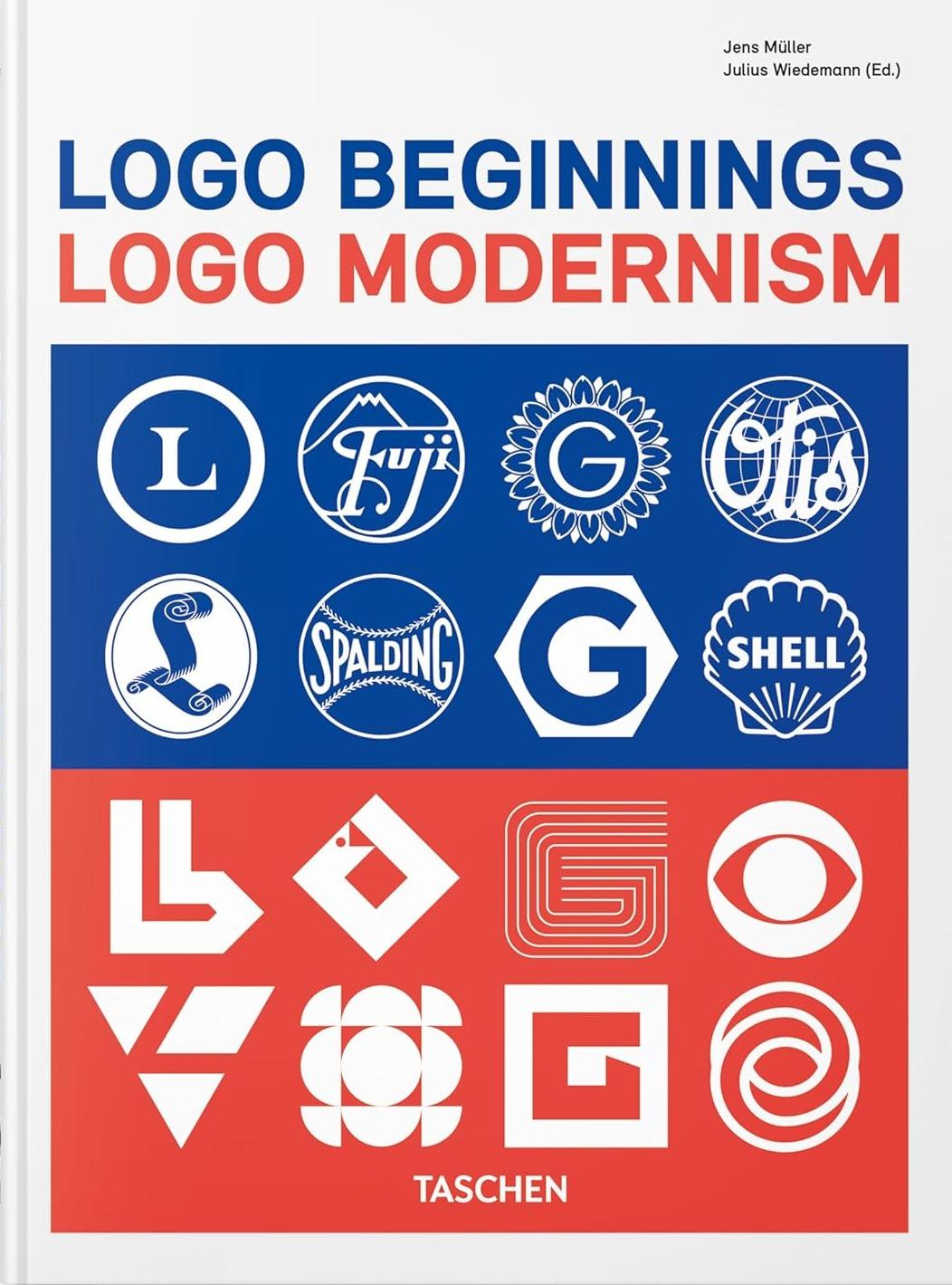 Logo Beginnings. Logo Modernism. 45th Ed