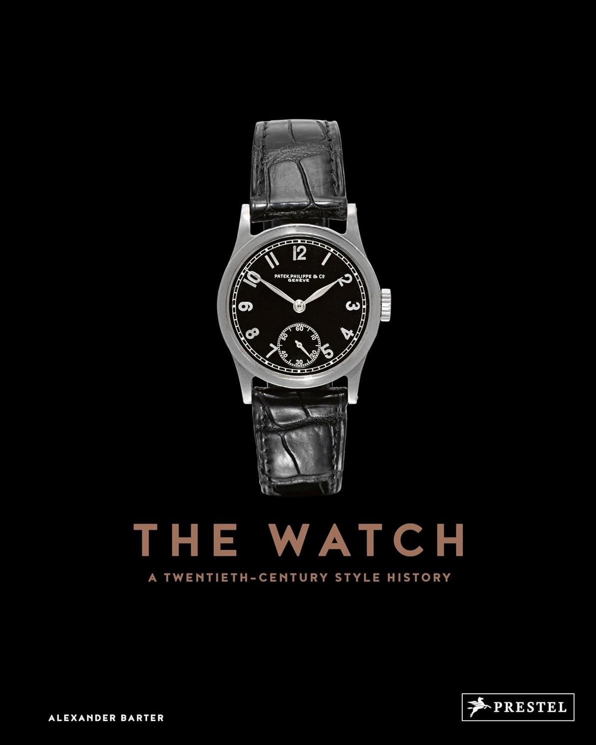 The Watch: A Twentieth Century Style History