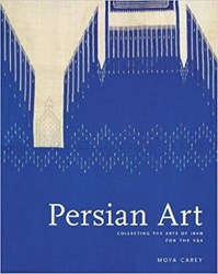 تصویر  PERSIAN ART: COLLECTING THE ARTS OF IRAN IN THE NINETEENTH CENTURY