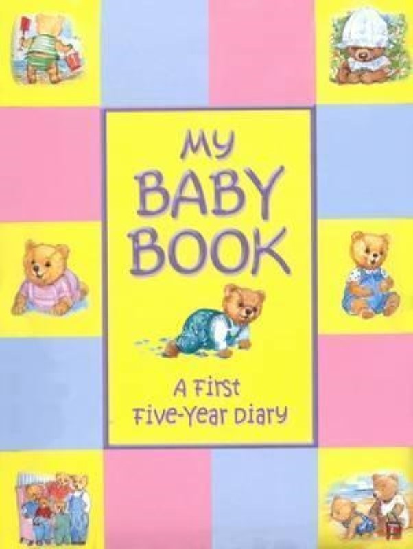 تصویر  MY BABY BOOK AFIRST FIVE YEAR DIARY