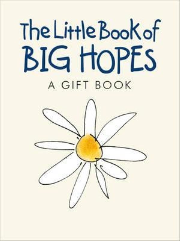 تصویر  THE LITTLE BOOK OF BIG HOPES