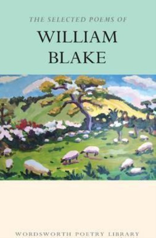 تصویر  The Selected Poems of William Blake (Wordsworth Poetry Library)