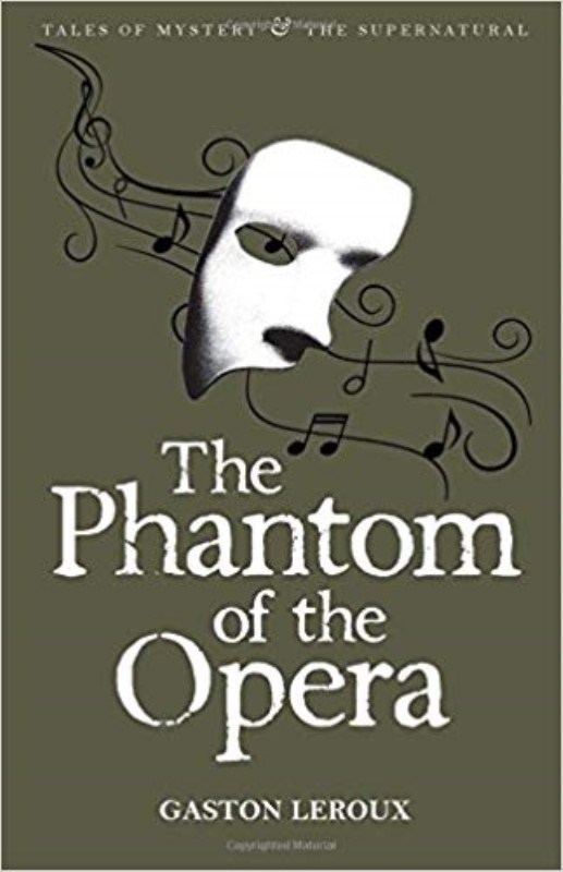 تصویر  PHANTOM OF THE OPERA (WORDSWORTH TALES OF MYSTERY & THE SUPERNATURAL)