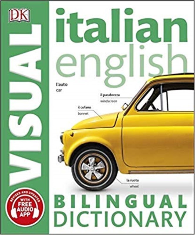 تصویر  ITALIAN ENGLISH BILINGUAL VISUAL DICTIONARY (DK BILINGUAL DICTIONARIES)