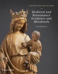 تصویر  The Wyvern Collection: Medieval and Renaissance Sculpture and Metalwork