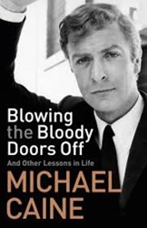 تصویر  Blowing the Bloody Doors Off: And Other Lessons in Life