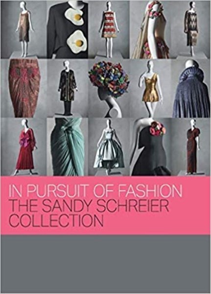تصویر  In Pursuit of Fashion: The Sandy Schreier Collection