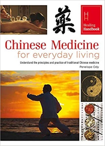 تصویر  Chinese Medicine for Everyday Living (Healing Handbooks)