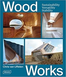 تصویر  Wood Works: Sustainability, Versatility, Stability