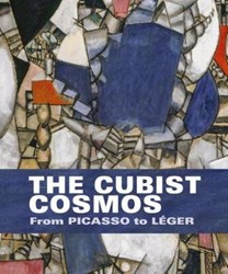 تصویر  The Cubist Cosmos : From Picasso to Leger