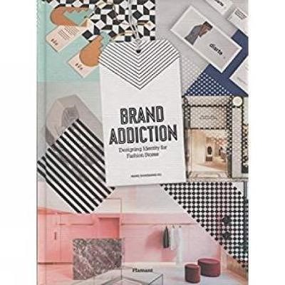 تصویر  Brand Addiction : Designing Identity for Fashion Stores