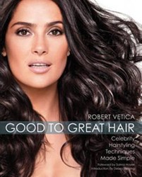 تصویر  Good to Great Hair : Celebrity Hairstyling Techniques Made Simple
