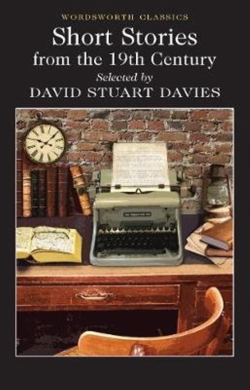 تصویر  Selected Stories from the 19th Century (Wordsworth Classics)