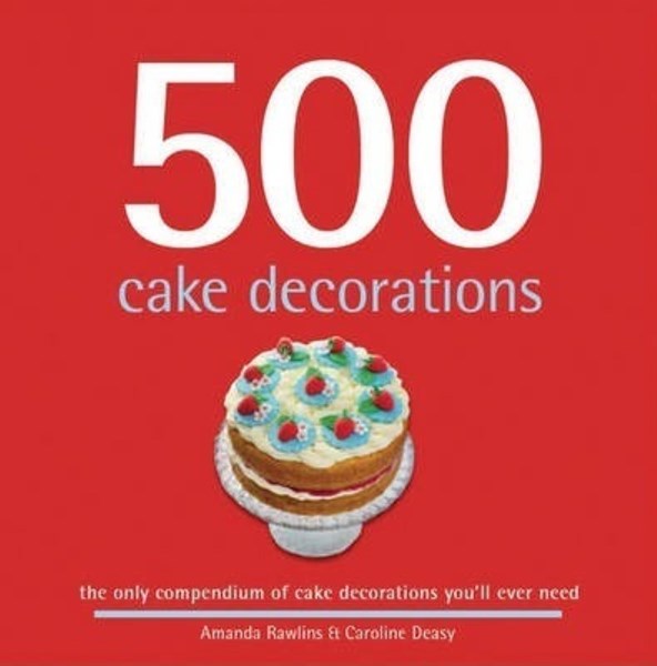 تصویر  500 Cake Decorations