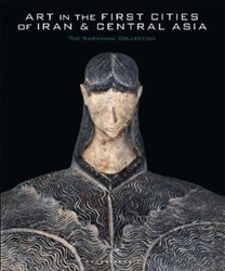 تصویر  Art in the First Cities of Iran and Central Asia: The Sarikhani Collection