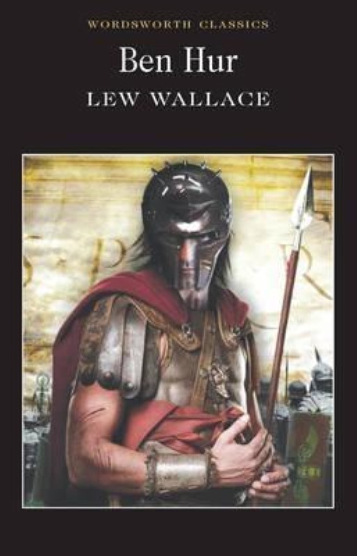 تصویر  Ben-Hur: A Tale of the Christ (Wordsworth Classics)