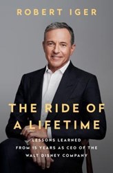 تصویر  The Ride of a Lifetime: Lessons Learned from 15 Years as CEO of the Walt Disney Company