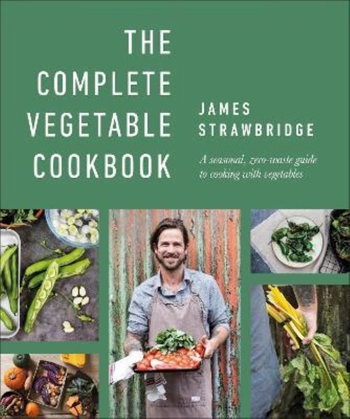 تصویر  The Complete Vegetable Cookbook: A Seasonal, Zero-waste Guide to Cooking with Vegetables