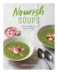 تصویر  Nourish Soups : Hearty Soups With a Healthy Twist