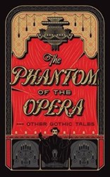 تصویر  The Phantom of the Opera and Other Gothic Tales