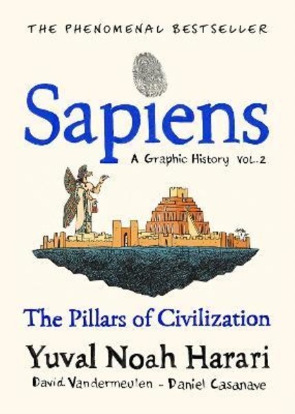 تصویر  Sapiens A Graphic History, Volume 2: The Pillars of Civilization
