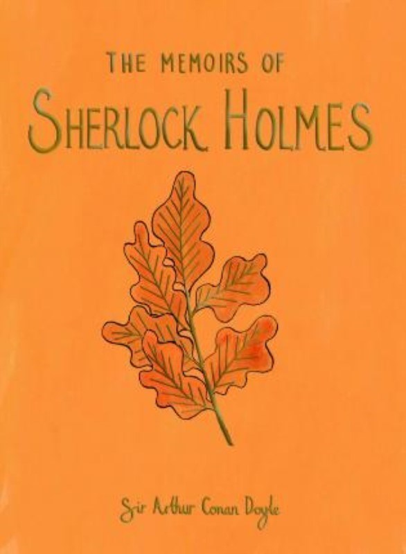 تصویر  MEMOIRS OF SHERLOCK HOLMES (WORDSWORTH COLLECTOR'S EDITIONS HB)