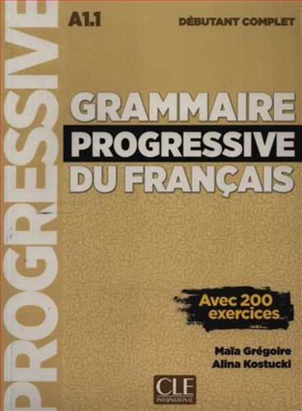 تصویر  GRAMMAIRE PROGRESSIF DU FRANCAIS A1.1 DEBUTANT COMPLET + CD