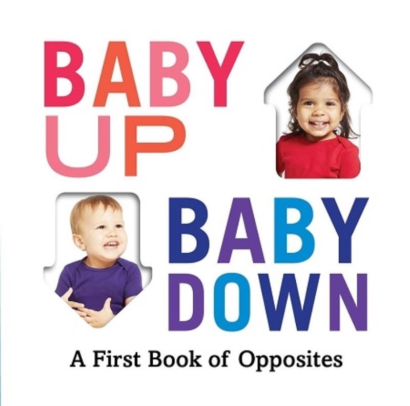تصویر  Baby Up, Baby Down: A First Book of Opposites