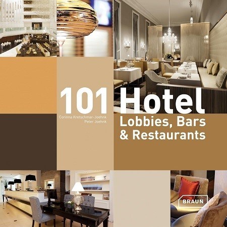 تصویر  101 Hotel Lobbies, Bars And Restaurants