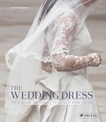 تصویر  The Wedding Dress: The 50 Designs that Changed the Course of Bridal Fashion