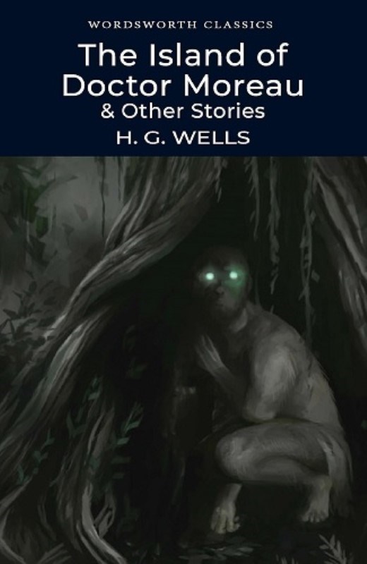 تصویر  THE ISLAND OF DOCTOR MOREAU & OTHER STORIES (WORDSWORTH CLASSICS)