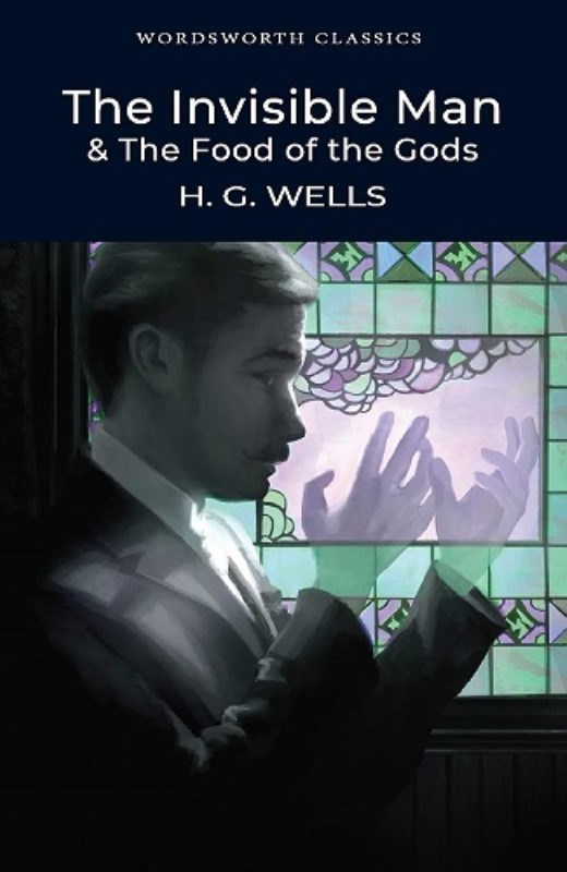 تصویر  THE INVISIBLE MAN & THE FOOD OF THE GODS (WORDSWORTH CLASSICS)