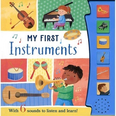 تصویر  My First Instruments: 6 Sounds to Listen and Learn