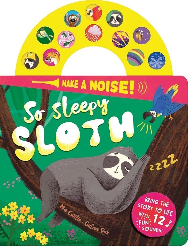 تصویر  MAKE A NOISE SO SLEEPY SLOTH SOUND BOOK