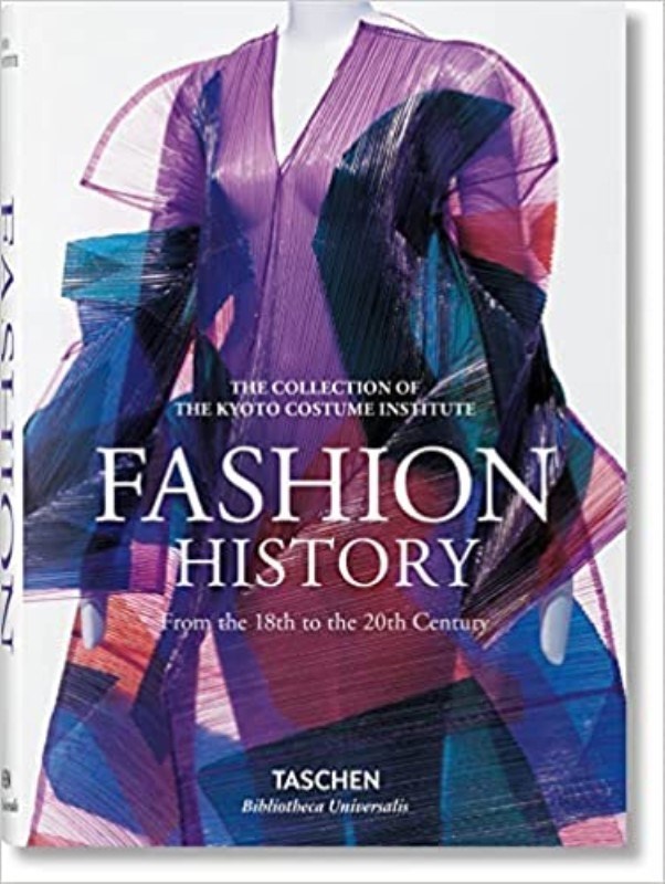 تصویر  FASHION: A HISTORY FROM THE 18TH TO THE 20TH CENTURY (BIBLIOTHECA UNIVERSALIS)